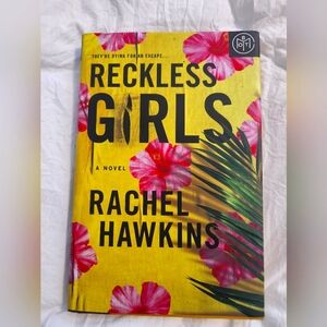 Reckless Girls hardcover novel/book